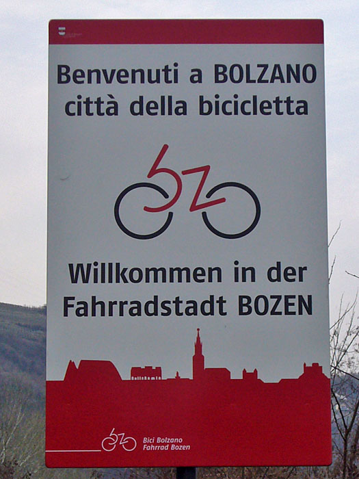 Da hat sich Bozen was auf die Fahnen geschrieben ;-)